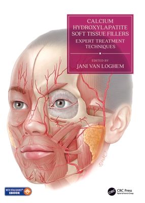 Calcium Hydroxylapatite Soft Tissue Fillers : Expert Treatment Techniques