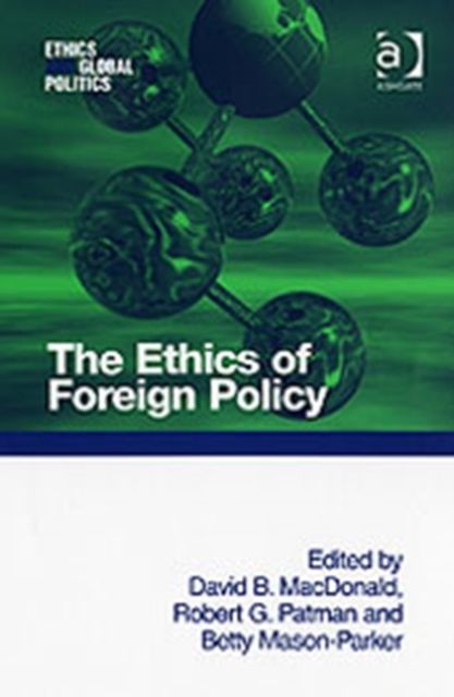 The Ethics of Foreign Policy