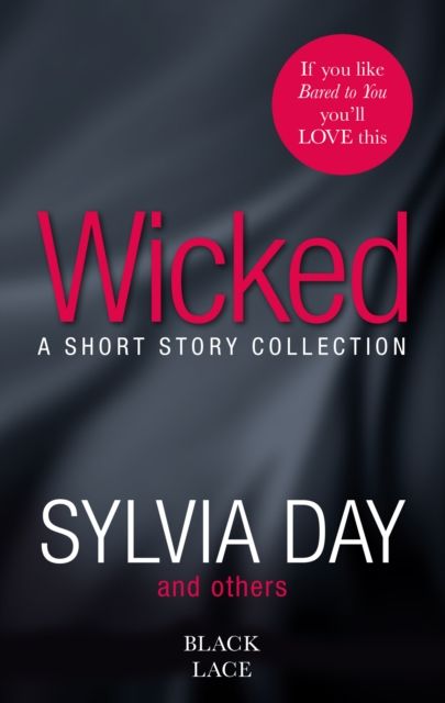 Wicked : Featuring the Sunday Times bestselling author of Bared to You