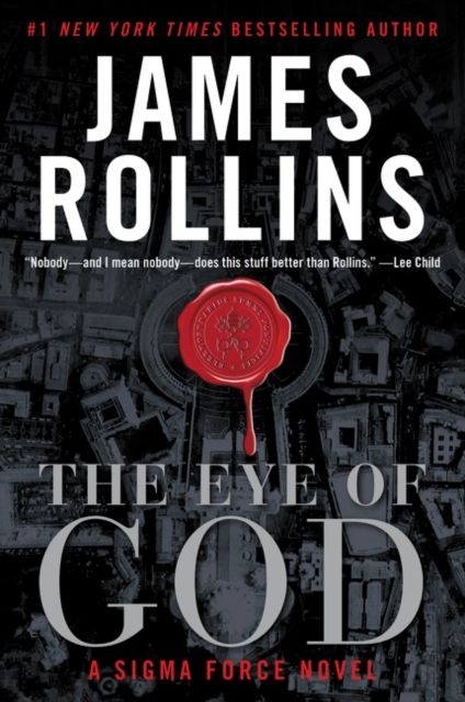 The Eye of God : A Sigma Force Novel