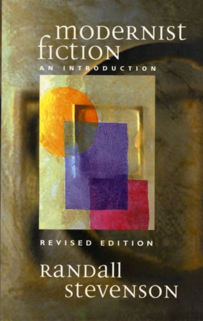 Modernist Fiction : An Introduction