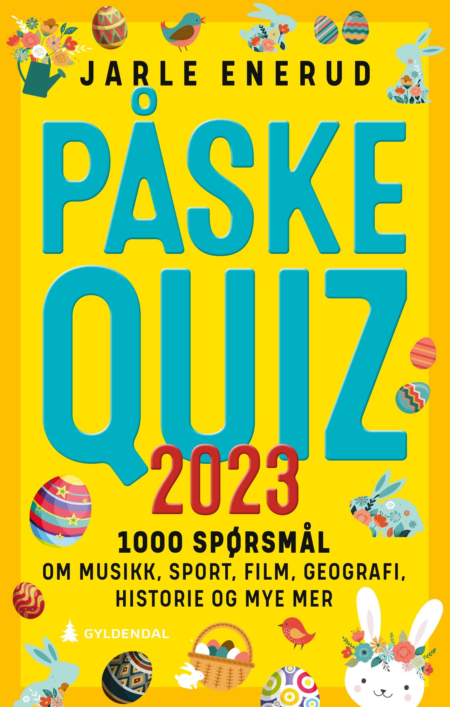 Påskequiz 2023 : 1000 spørsmål om musikk, sport, film, geografi, historie og mye mer