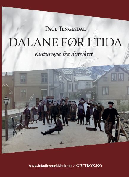 Forsidebilde av Dalane før i tida : kultursoga fra distriktet