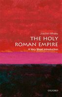 The Holy Roman Empire : a very short introduction