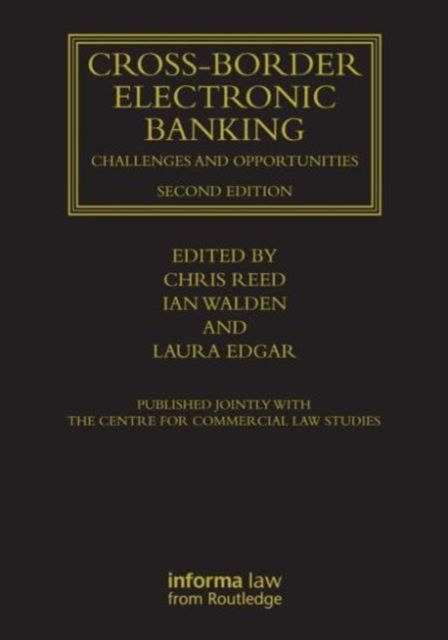 Cross-border Electronic Banking : Challenges and Opportunities