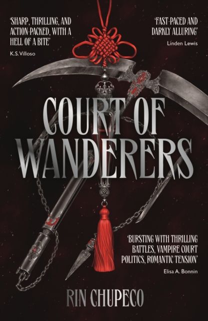 Court of Wanderers : the highly anticipated sequel to the action-packed dark fantasy SILVER UNDER NIGHTFALL!