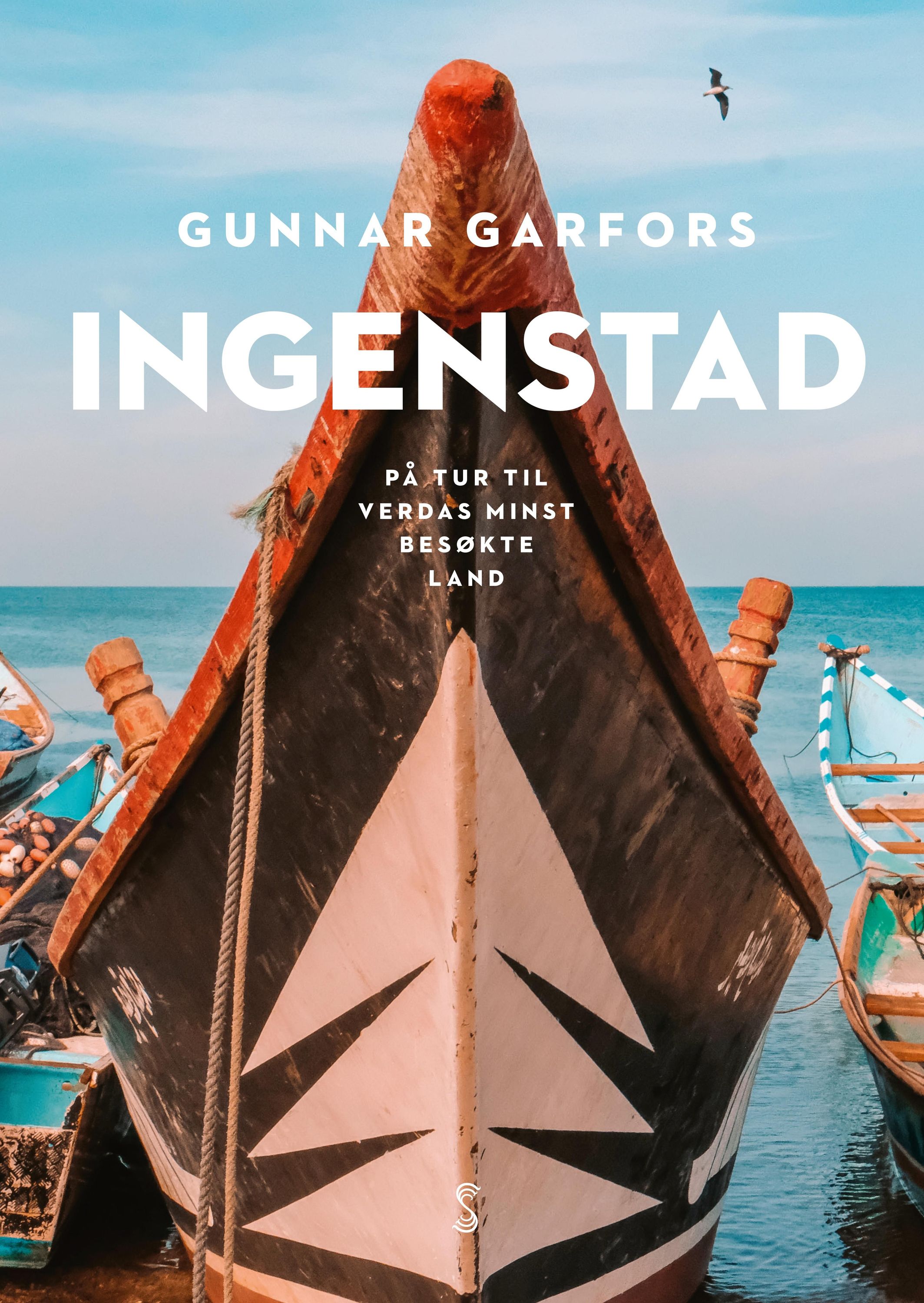 Ingenstad : på tur til verdas minst besøkte land