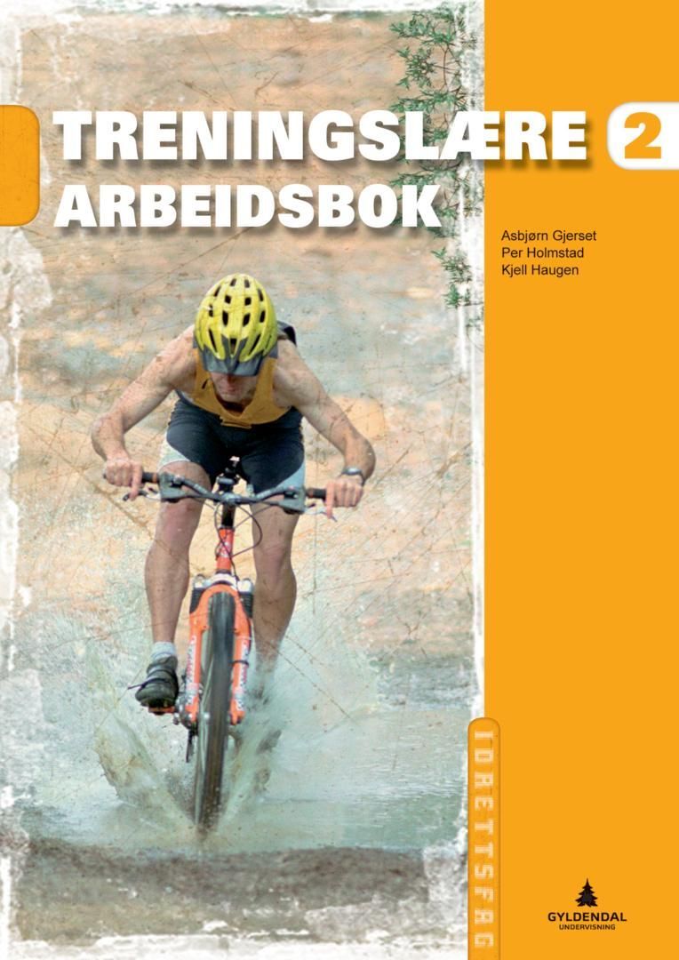 Treningslære 2 : arbeidsbok