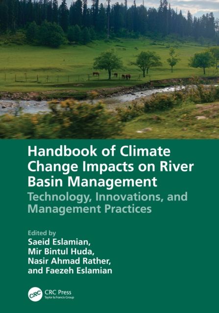 Forsidebilde av Handbook of Climate Change Impacts on River Basin Management : Technology, Innovations and Management Practices