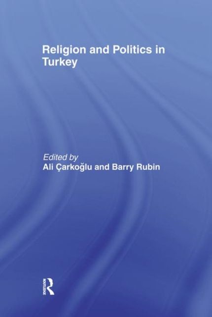 Religion and Politics in Turkey