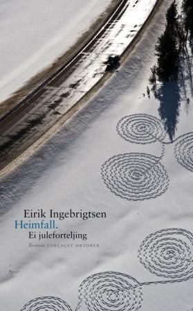 Heimfall : ei juleforteljing