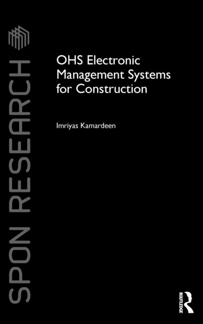 OHS Electronic Management Systems for Construction