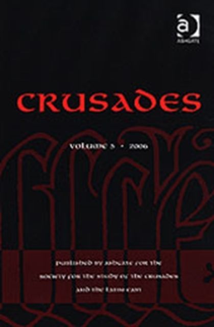 Crusades : Volume 5