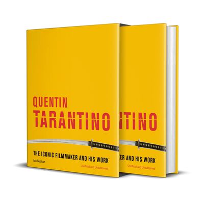 Quentin Tarantino : The iconic filmmaker and his work