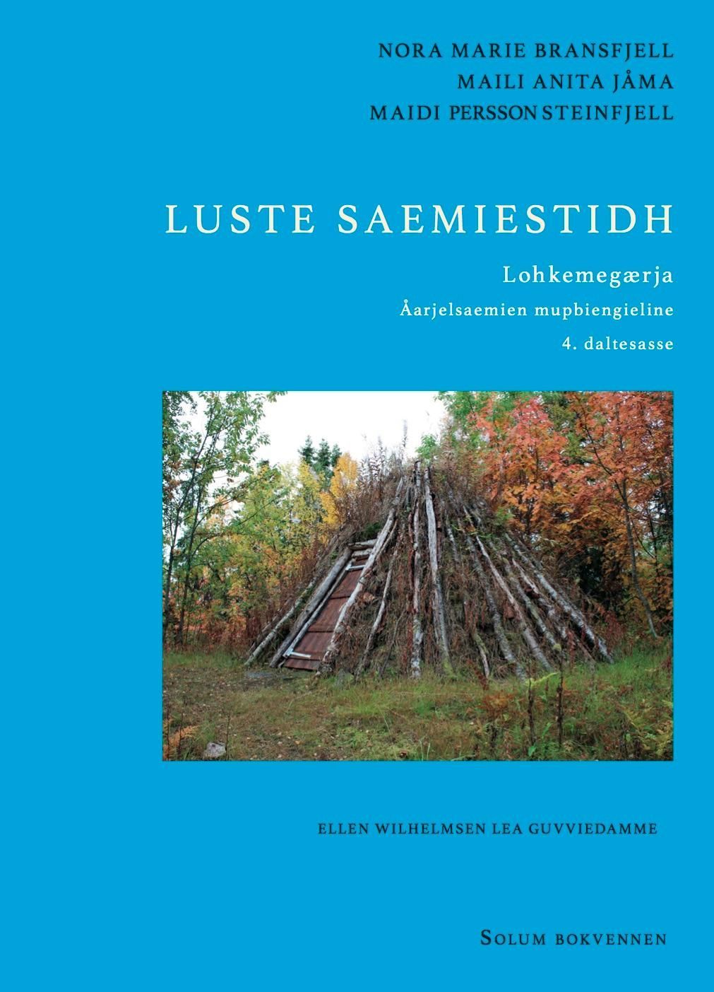 Luste saemiestidh : åarjelsaemien mupbiengieline : 4. daltesasse. Lohkemegærja