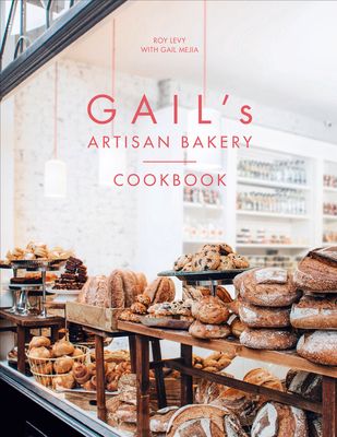 Forsidebilde av Gail's Artisan Bakery Cookbook : the stunningly beautiful cookbook from the ever-popular neighbourhood bakery