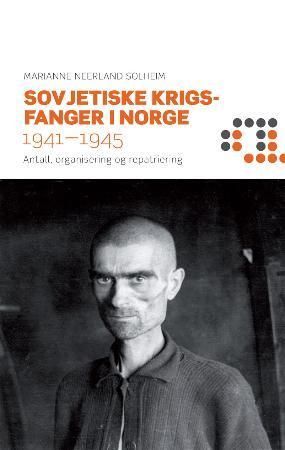 Sovjetiske krigsfanger i Norge 1941-1945 : antall, organisering og repatriering