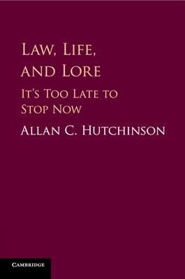 Law, Life, and Lore : It's Too Late to Stop Now