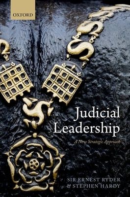 Judicial Leadership : A New Strategic Approach