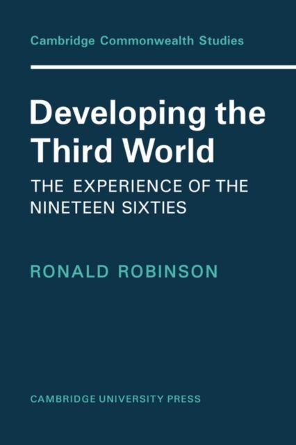 Forsidebilde av Developing the Third World : The Experience of the Nineteen-Sixties