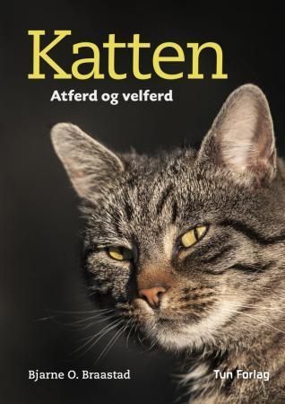 Katten : atferd og velferd