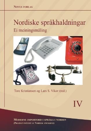 Nordiske språkhaldningar : ei meiningsmåling