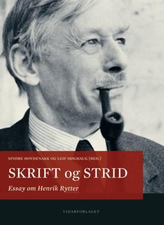 Skrift og strid : essay om Henrik Rytter