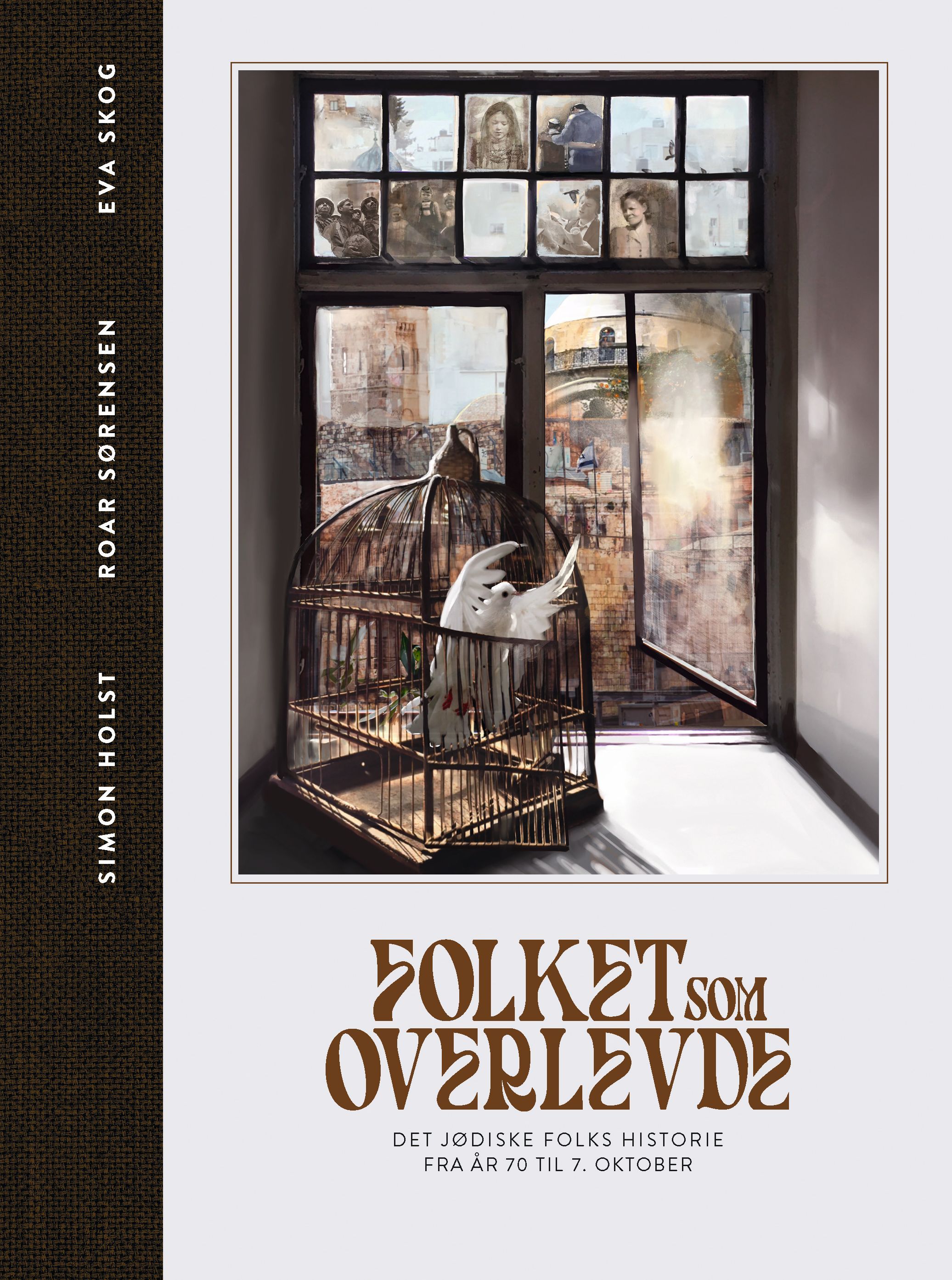 Folket som overlevde : det jødiske folks historie fra år 70 til 7.oktober