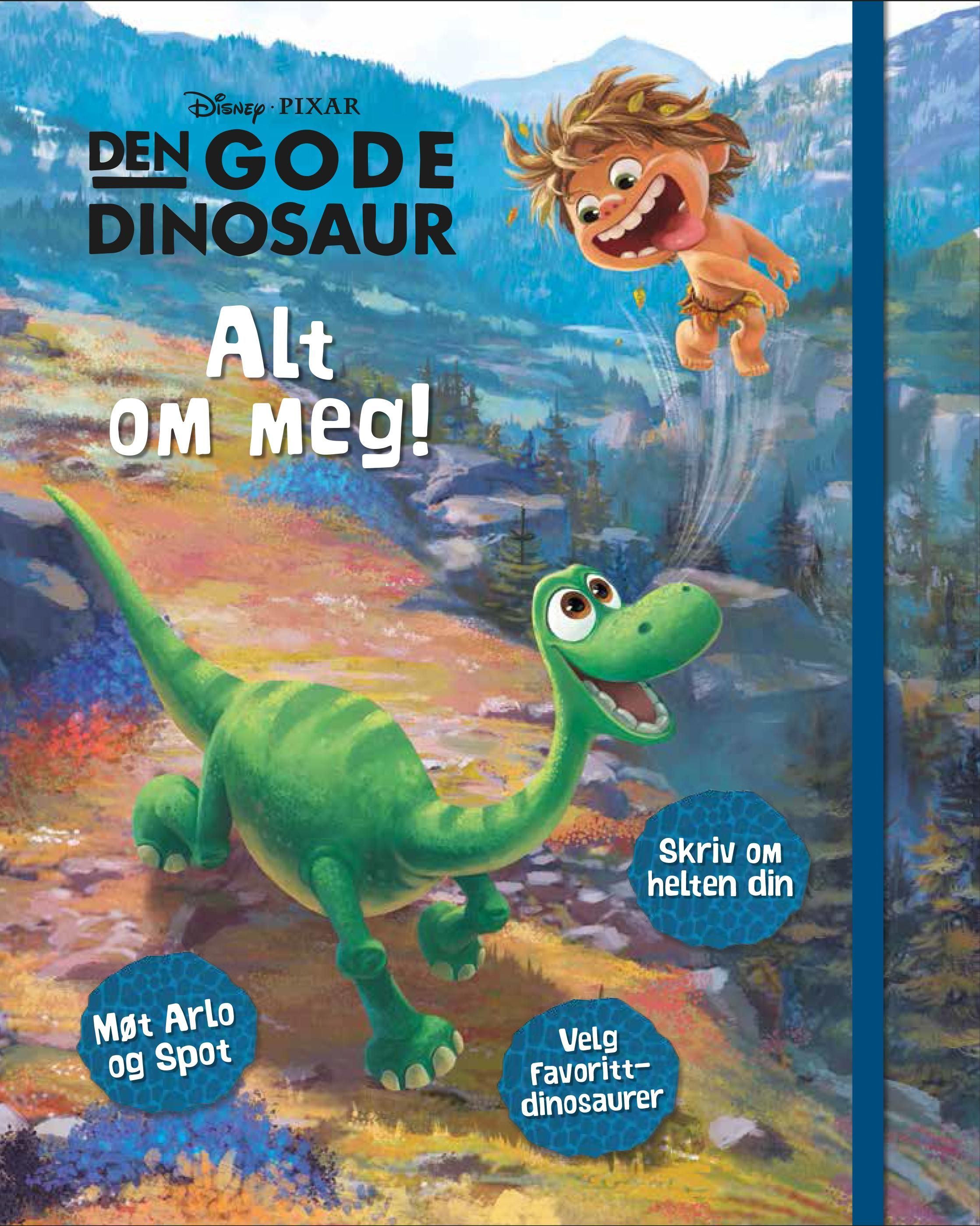 Den Gode dinosaur : alt om meg!