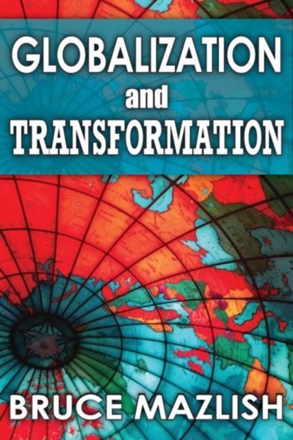 Globalization and Transformation