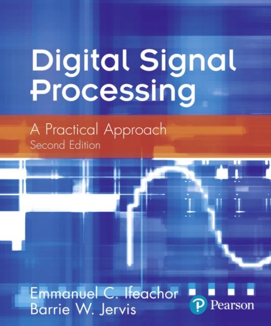 Digital Signal Processing : A Practical Approach