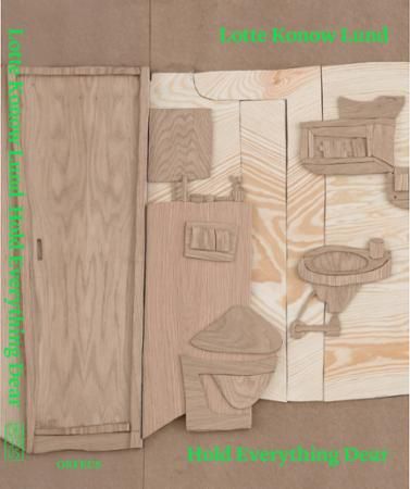 Lotte Konow Lund : hold everything dear