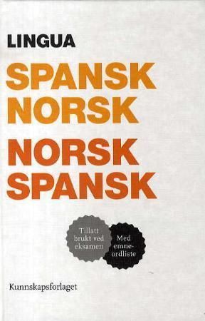 Lingua : spansk-norsk, norsk-spansk ordbok