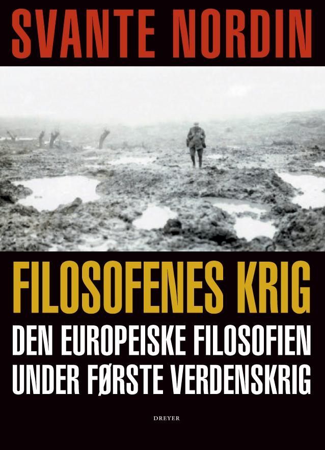 Filosofenes krig : den europeiske filosofien under første verdenskrig
