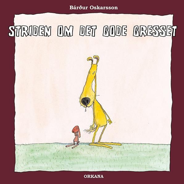 Forsidebilde av Striden om det gode gresset
