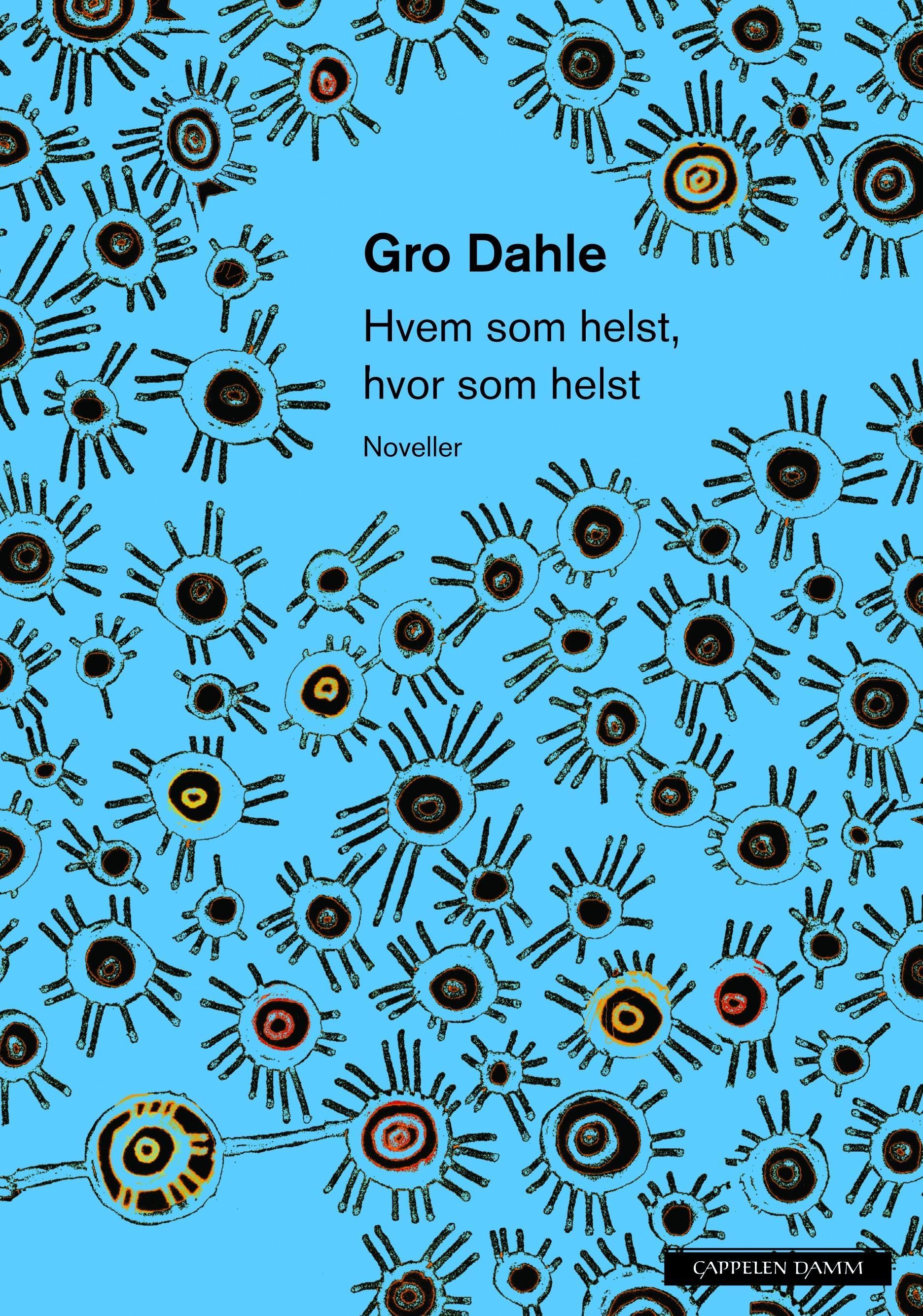 Hvem som helst, hvor som helst : noveller