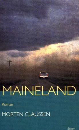 Maineland : roman
