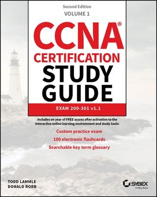 CCNA Certification Study Guide Volume 1 : Exam 200-301 v1.1