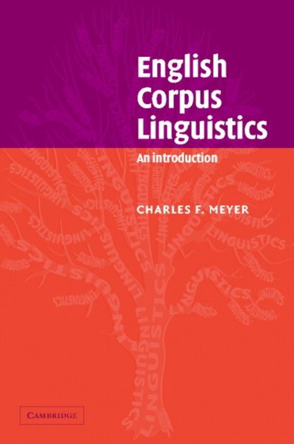 English Corpus Linguistics : An Introduction