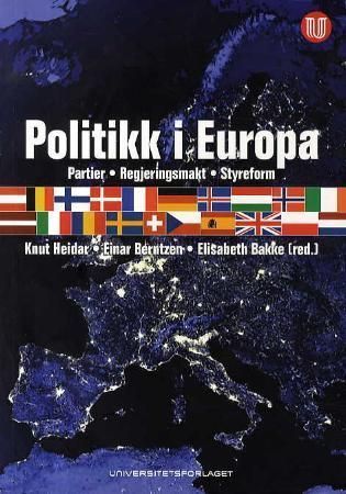 Politikk i Europa : partier, regjeringsmakt, styreform