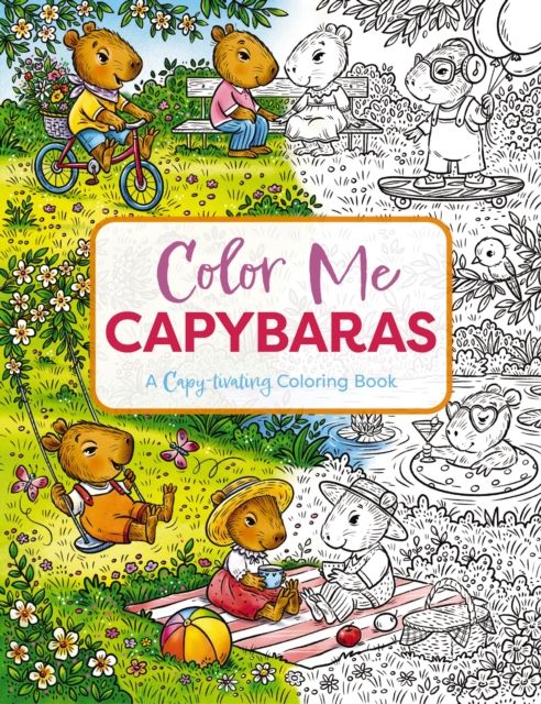 Color Me Capybaras : A Capy-tivating Coloring Book