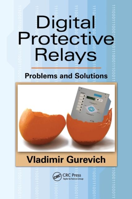 Digital Protective Relays : Problems and Solutions
