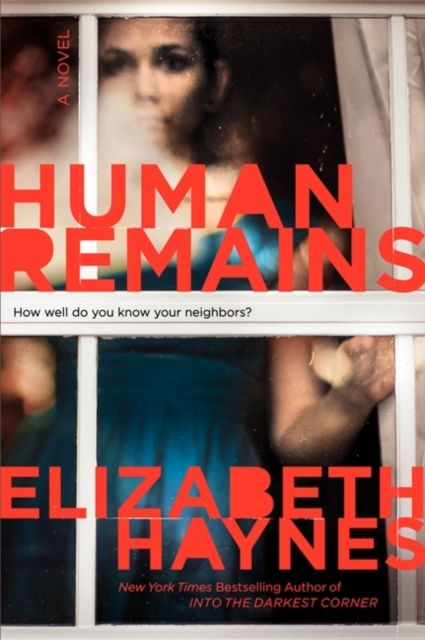 Human Remains : A Novel