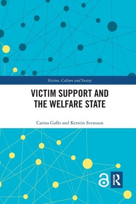 Victim Support and the Welfare State