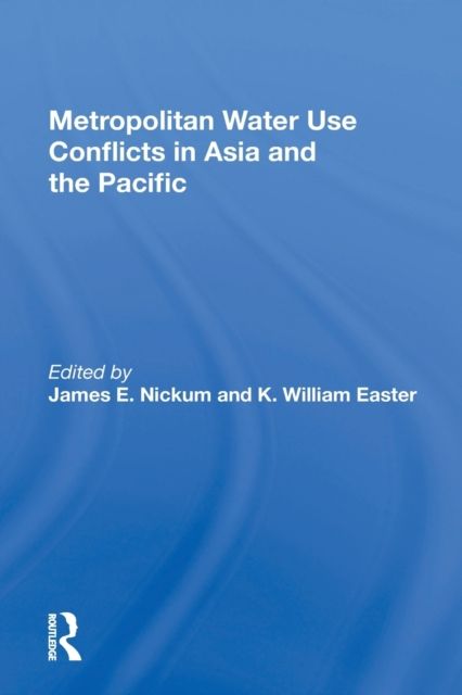 Metropolitan Water Use Conflicts In Asia And The Pacific