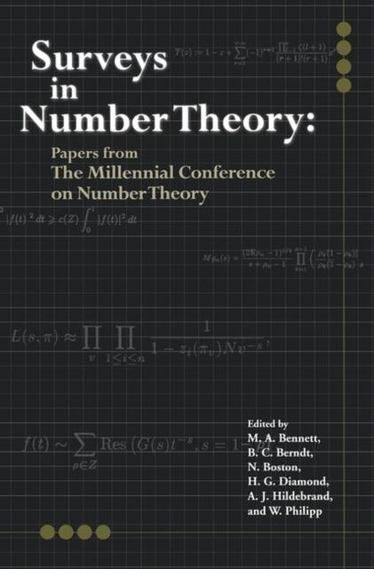 Surveys in Number Theory : Papers from the Millennial Conference on Number Theory