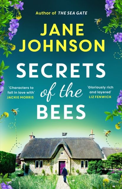Secrets of the Bees : A sumptuous Cornish tale packed with heart, relationships and mysteries from the past