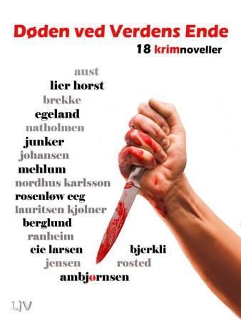 Døden ved Verdens ende : 18 krimnoveller