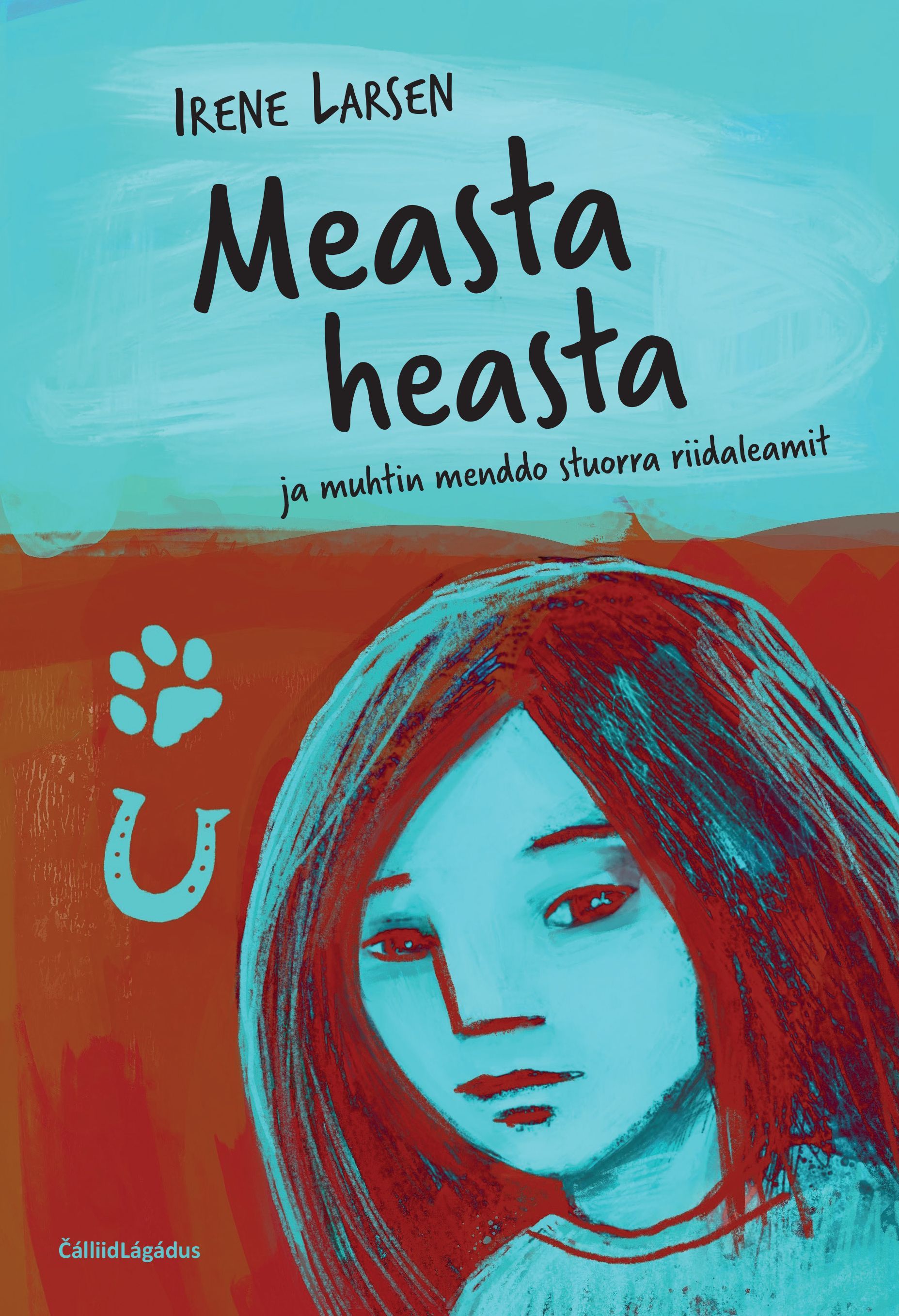 Measta heasta : ja muhtin menddo stuorra riidaleamit
