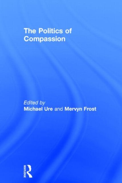 The Politics of Compassion